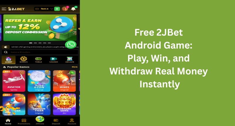 Free 2JBet Android Game: Play, Win, and Withdraw Real Money Instantly